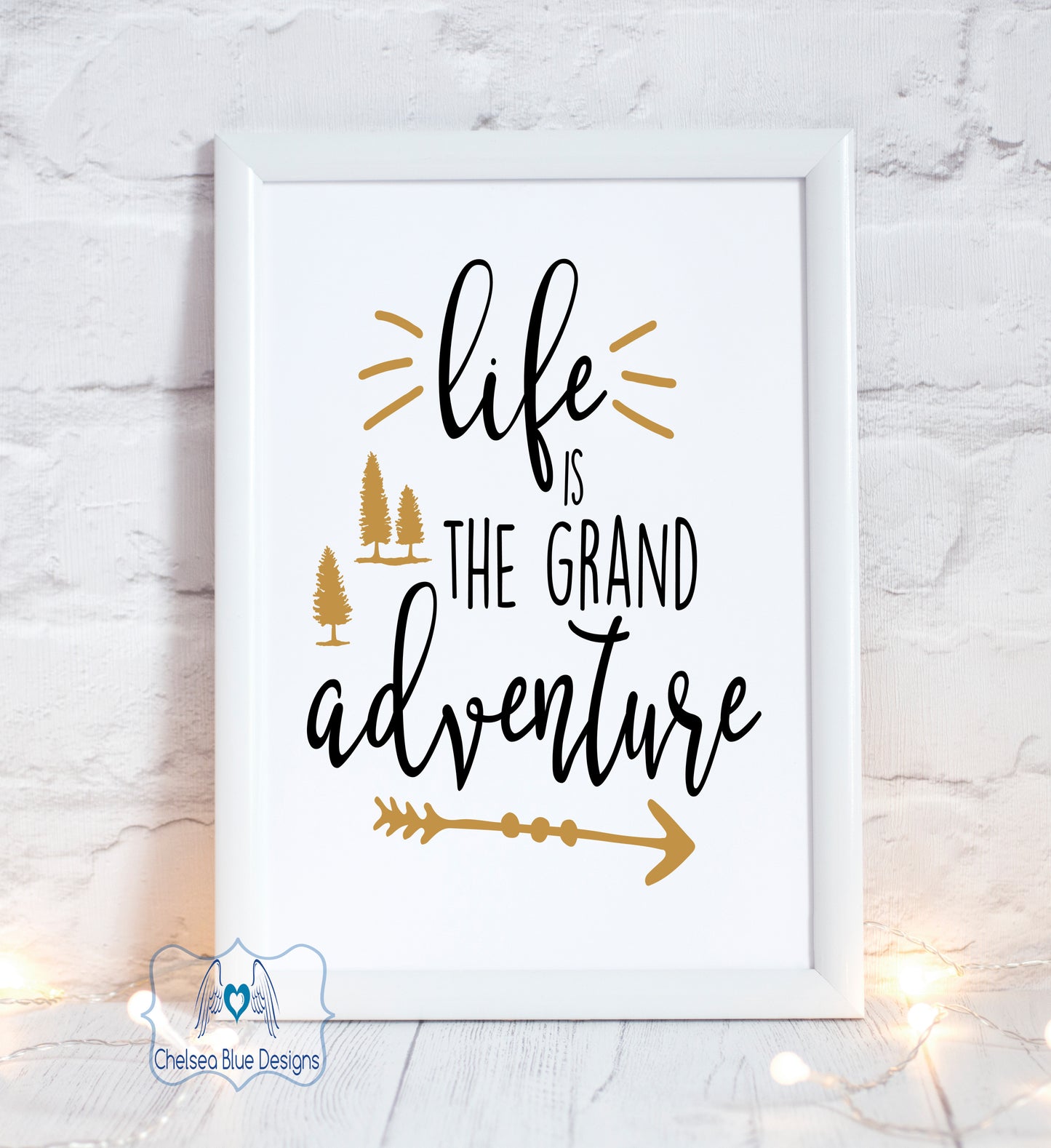 Life is the grand adventure unframed print