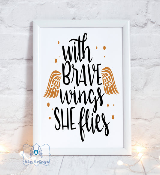 With brave wings she flies unframed print