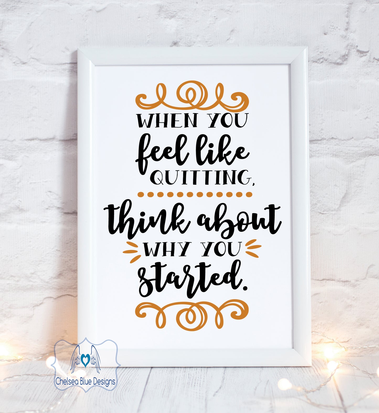 When you feel like quitting unframed print